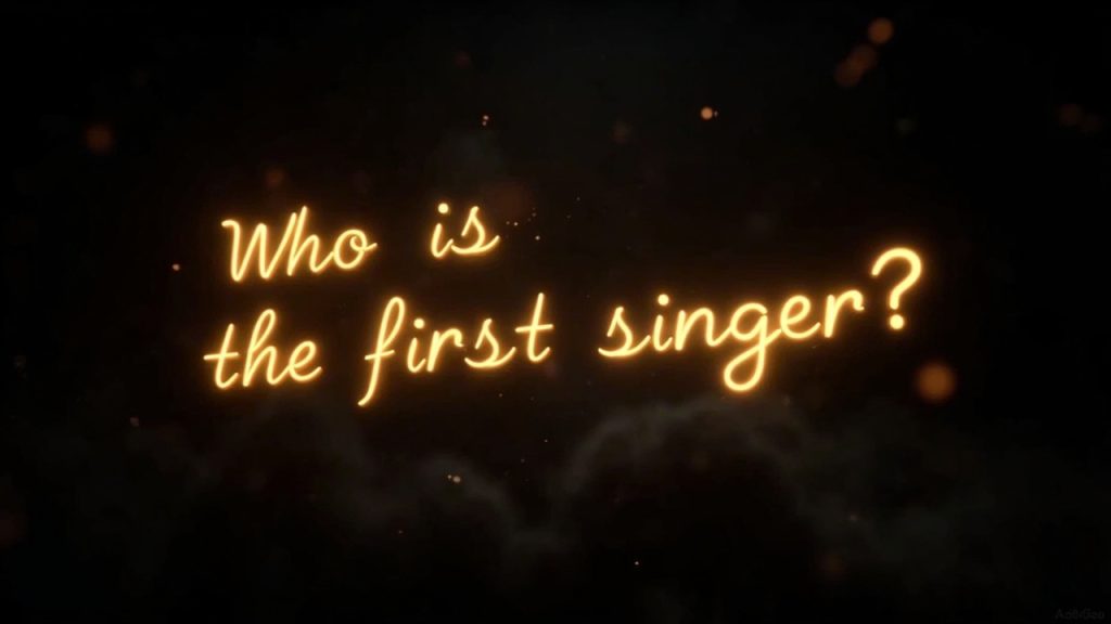 Qui est le premier chanteur dans le monde ?