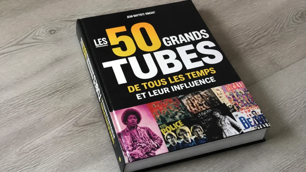 Les 50 plus grands tubes de tous les temps et leur influence